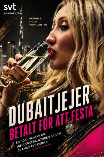 Dubaitjejer - Betalt för att festa poster