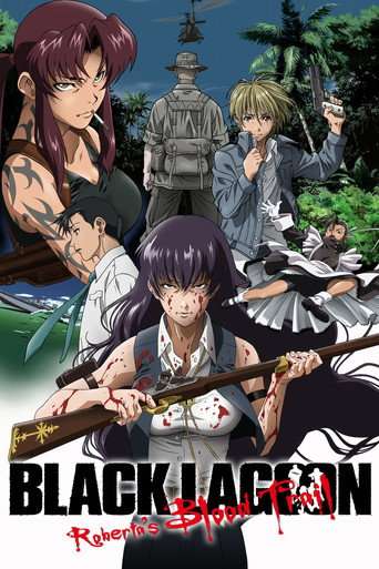 Black Lagoon: Roberta's Blood Trail poster
