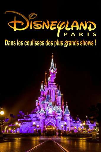 Behind the scenes of the biggest Disneyland Paris shows! poster