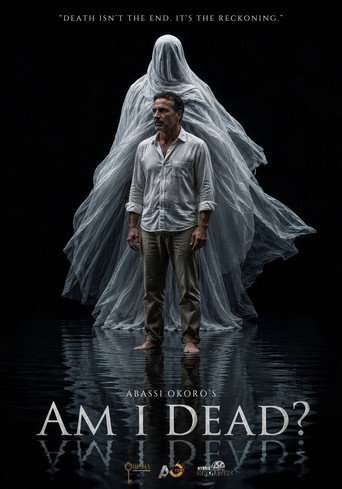 AM I DEAD? poster