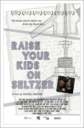 Raise Your Kids on Seltzer poster