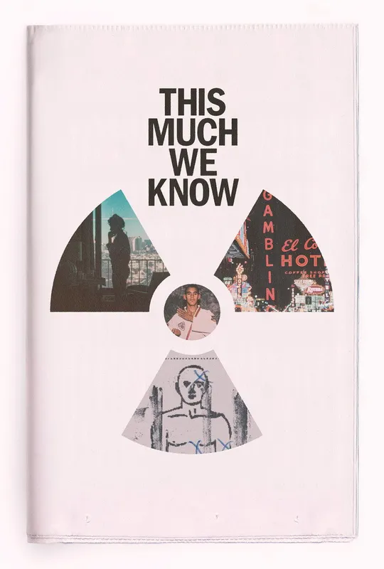 This Much We Know trailer