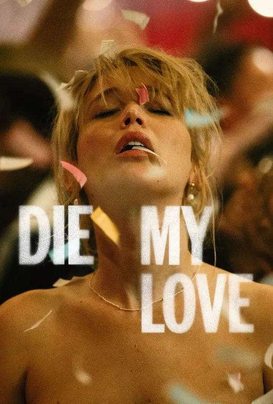 Die My Love trailer