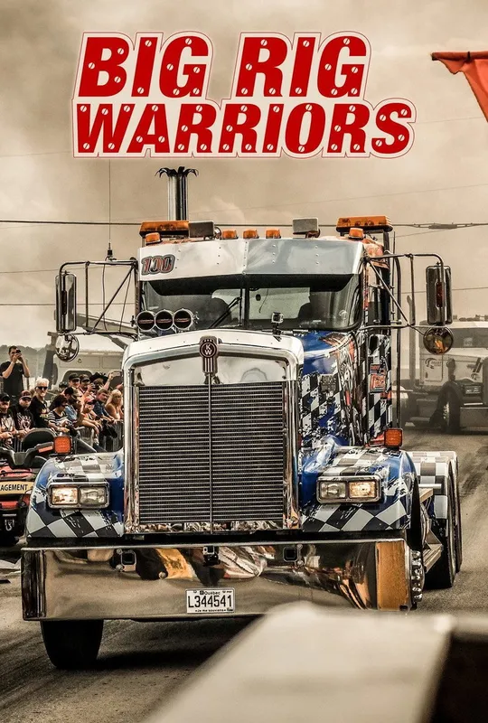 Big Rig Warriors trailer