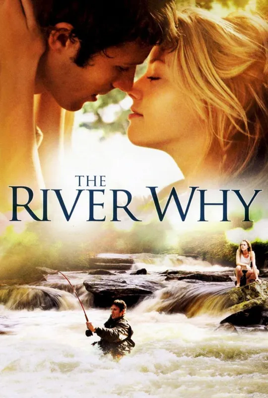 The River Why trailer