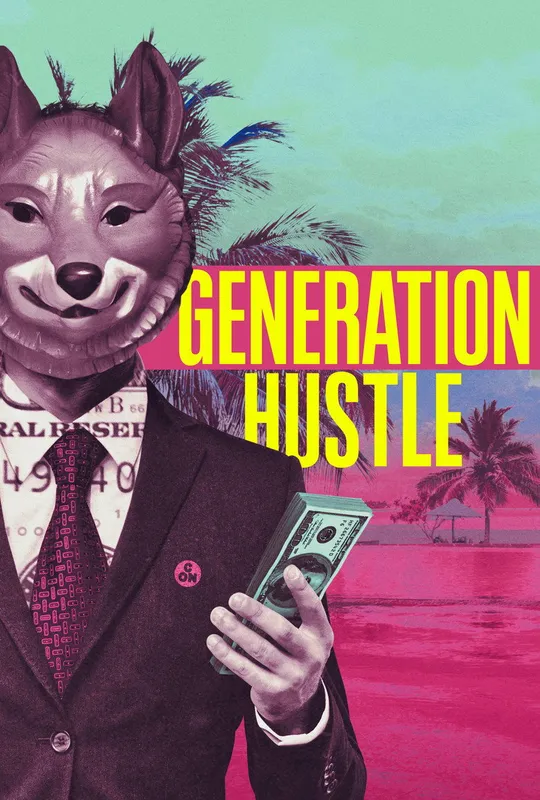 Generation Hustle trailer