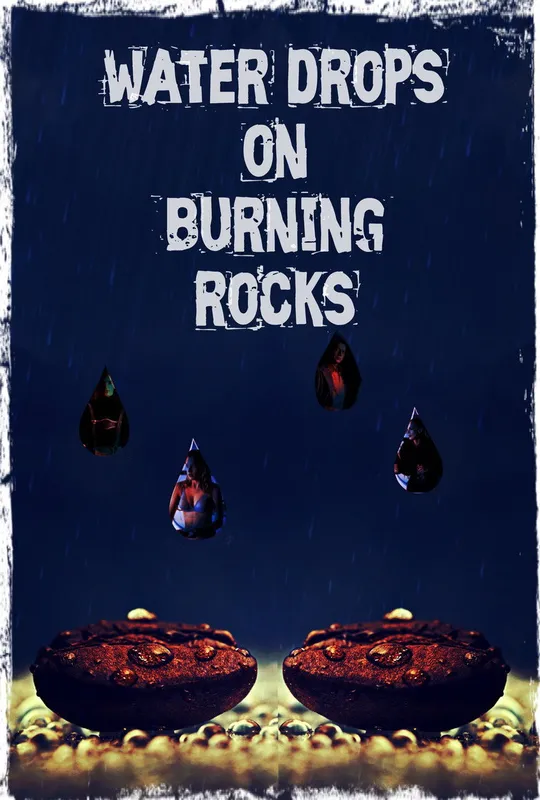 Water Drops on Burning Rocks trailer