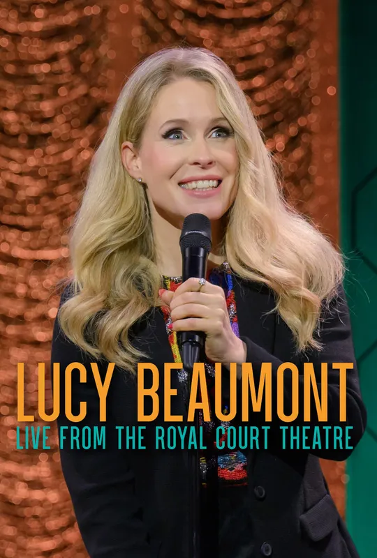 Lucy Beaumont: Live From The Royal Court Theatre trailer