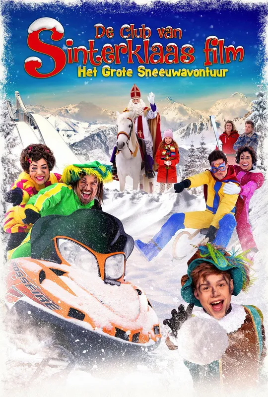 De Club van Sinterklaas: Het Grote Sneeuwavontuur trailer