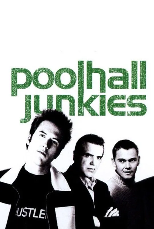 Poolhall Junkies trailer