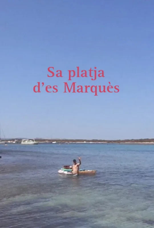 Sa platja d'es Marquès trailer