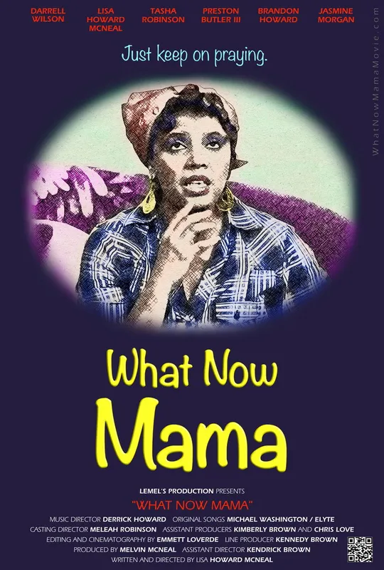 What Now Mama trailer