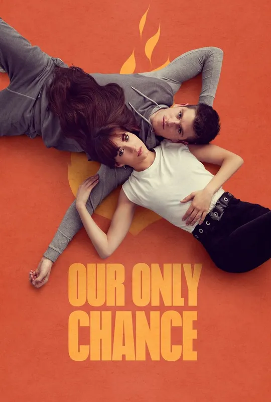 Our Only Chance trailer