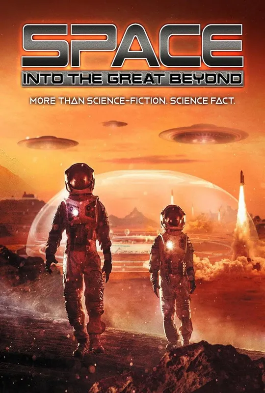 Space: Into the Great Beyond trailer