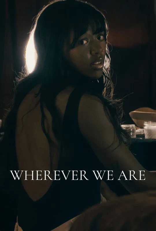 Wherever We Are trailer
