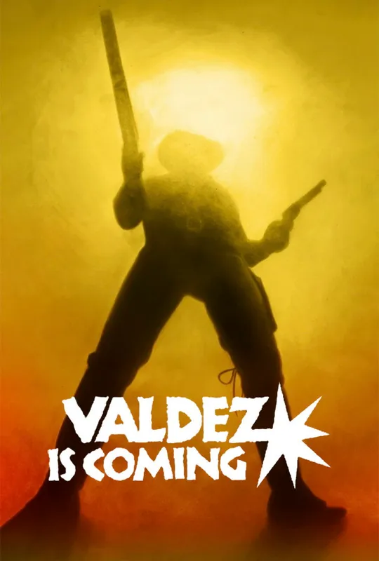 Valdez Is Coming trailer