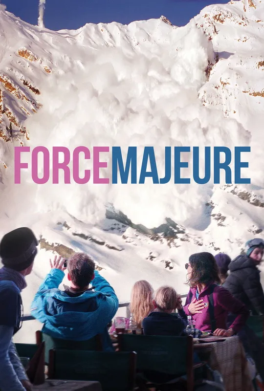 Force Majeure trailer