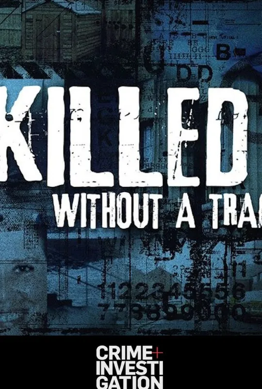 Killed Without A Trace trailer