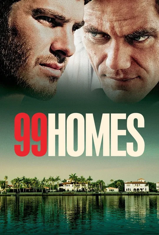 99 Homes trailer
