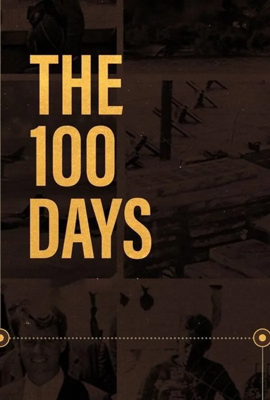 The 100 Days trailer