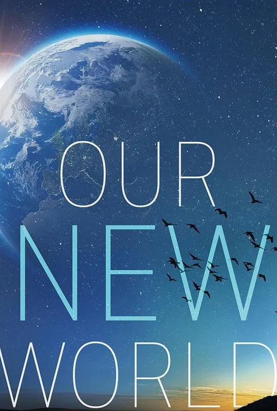 Our New World trailer