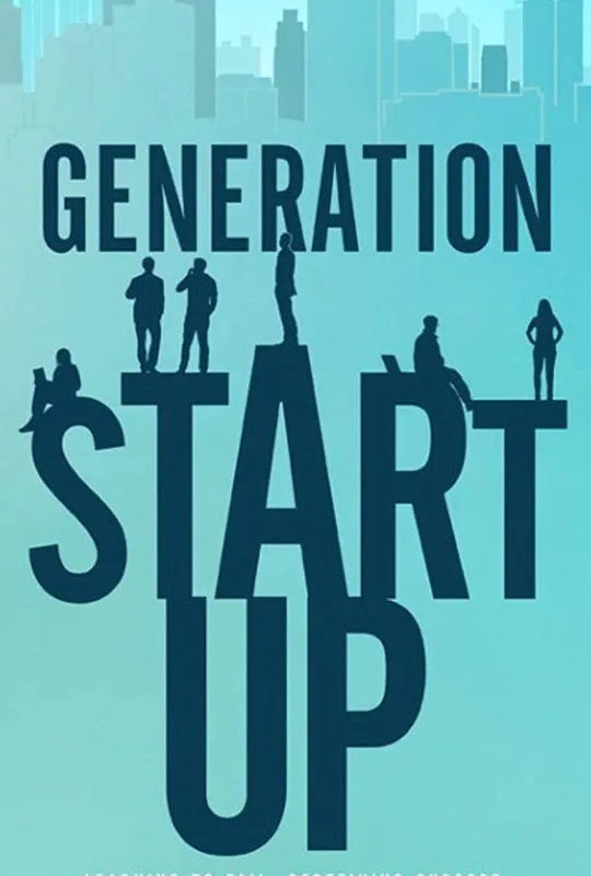 Generation Startup trailer