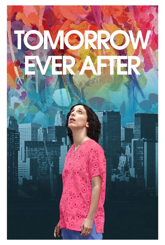 Tomorrow Ever After trailer