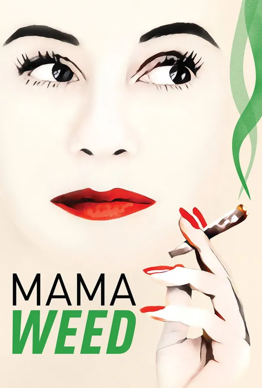 Mama Weed trailer