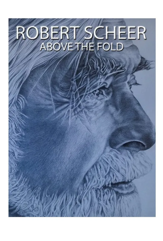 Robert Scheer: Above the Fold trailer