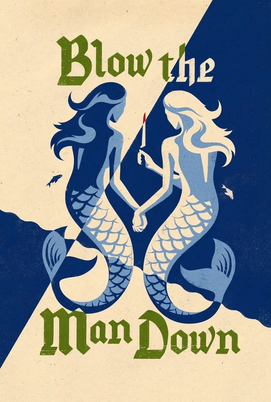 Blow the Man Down trailer