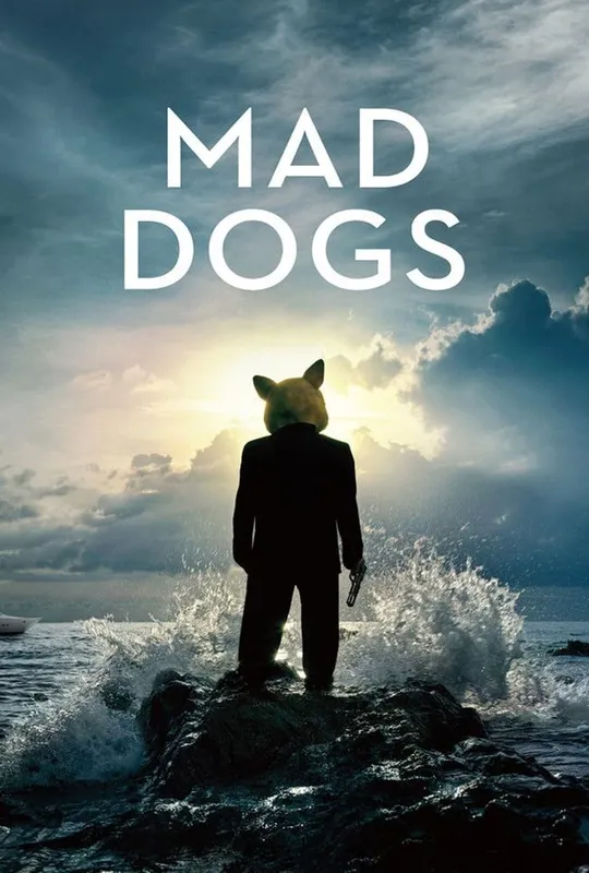 Mad Dogs trailer