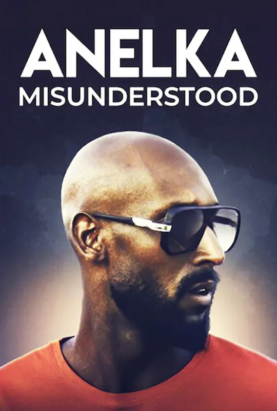 Anelka: Misunderstood trailer