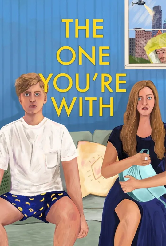 The One You're With trailer