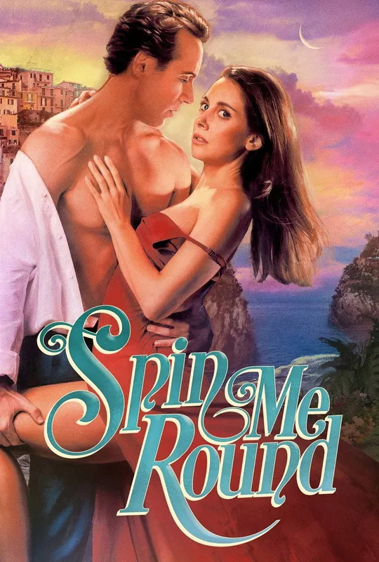 Spin Me Round trailer
