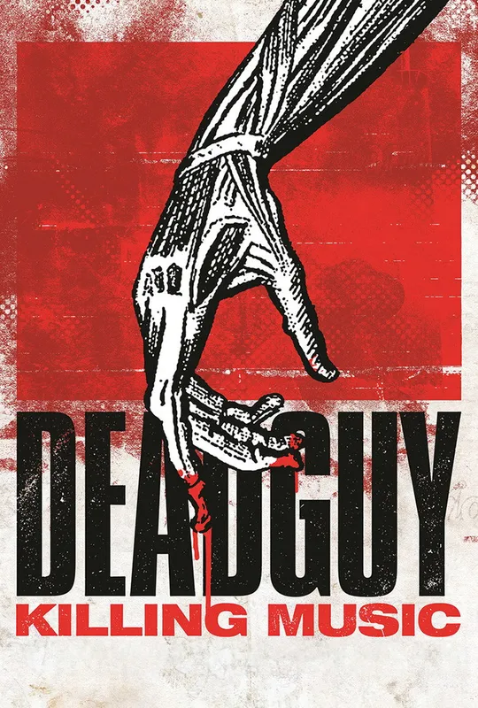 Deadguy: Killing Music trailer