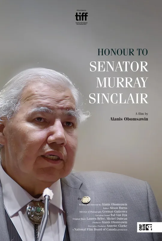Honour to Senator Murray Sinclair trailer