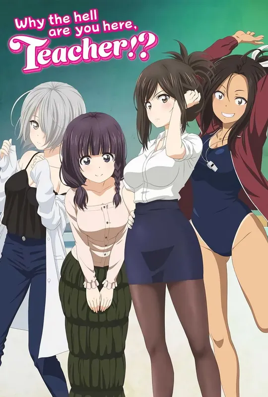 Why the Hell Are You Here, Teacher!? trailer