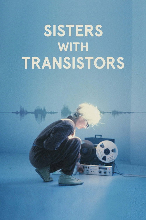 Sisters with Transistors trailer