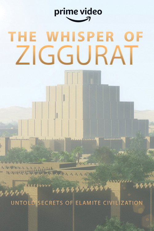 The Whisper of Ziggurat: Untold Secrets of Elamite Civilization trailer