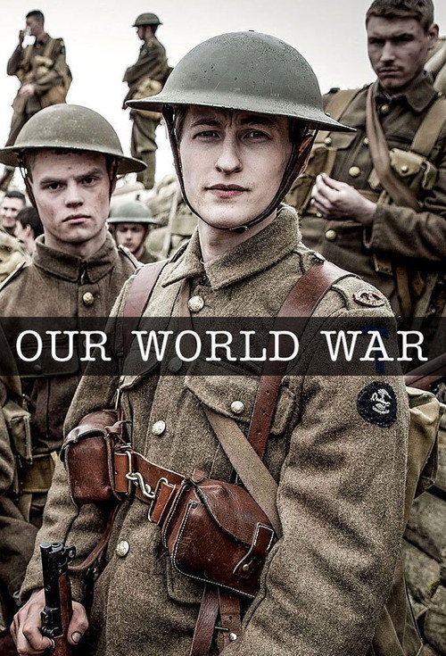 Our World War trailer