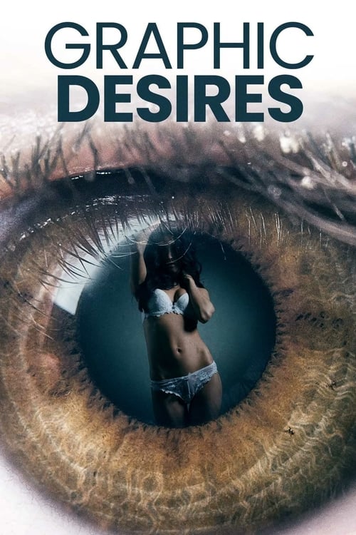 Graphic Desires trailer