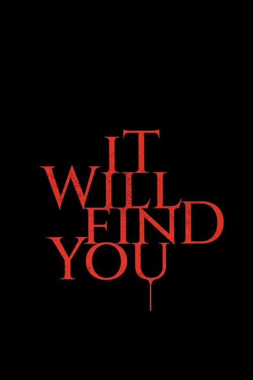It Will Find You trailer