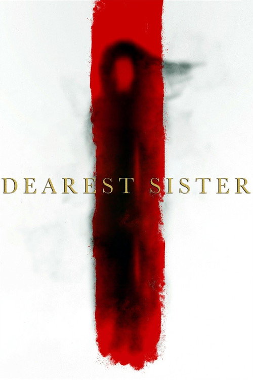 Dearest Sister trailer