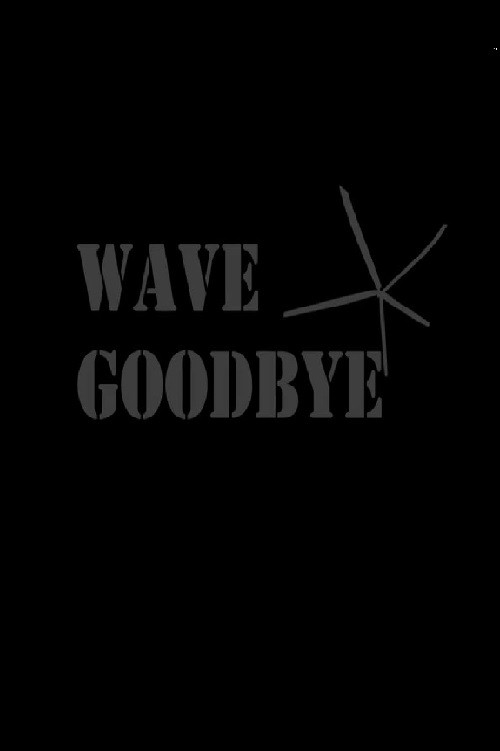 Wave Goodbye trailer