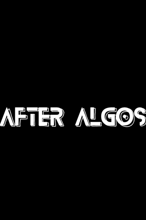 After Algos trailer