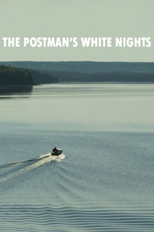 The Postman's White Nights trailer