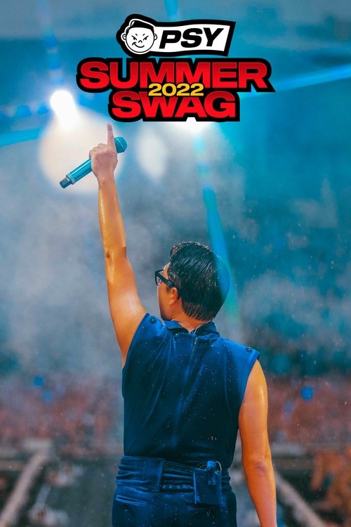 PSY Summer Swag 2022 trailer
