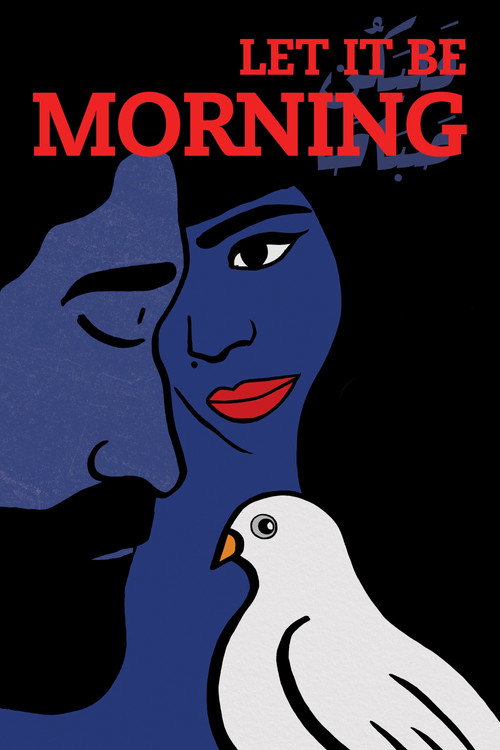 Let It Be Morning trailer