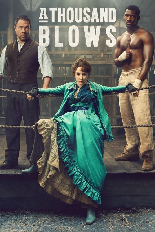 A Thousand Blows trailer