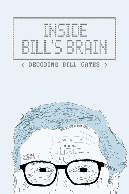 Inside Bill's Brain: Decoding Bill Gates trailer